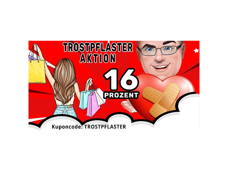 TROSTPFLASTER-Aktion - 