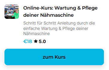 Onlinekurs - Wartung & Pflege deiner Nähmaschine